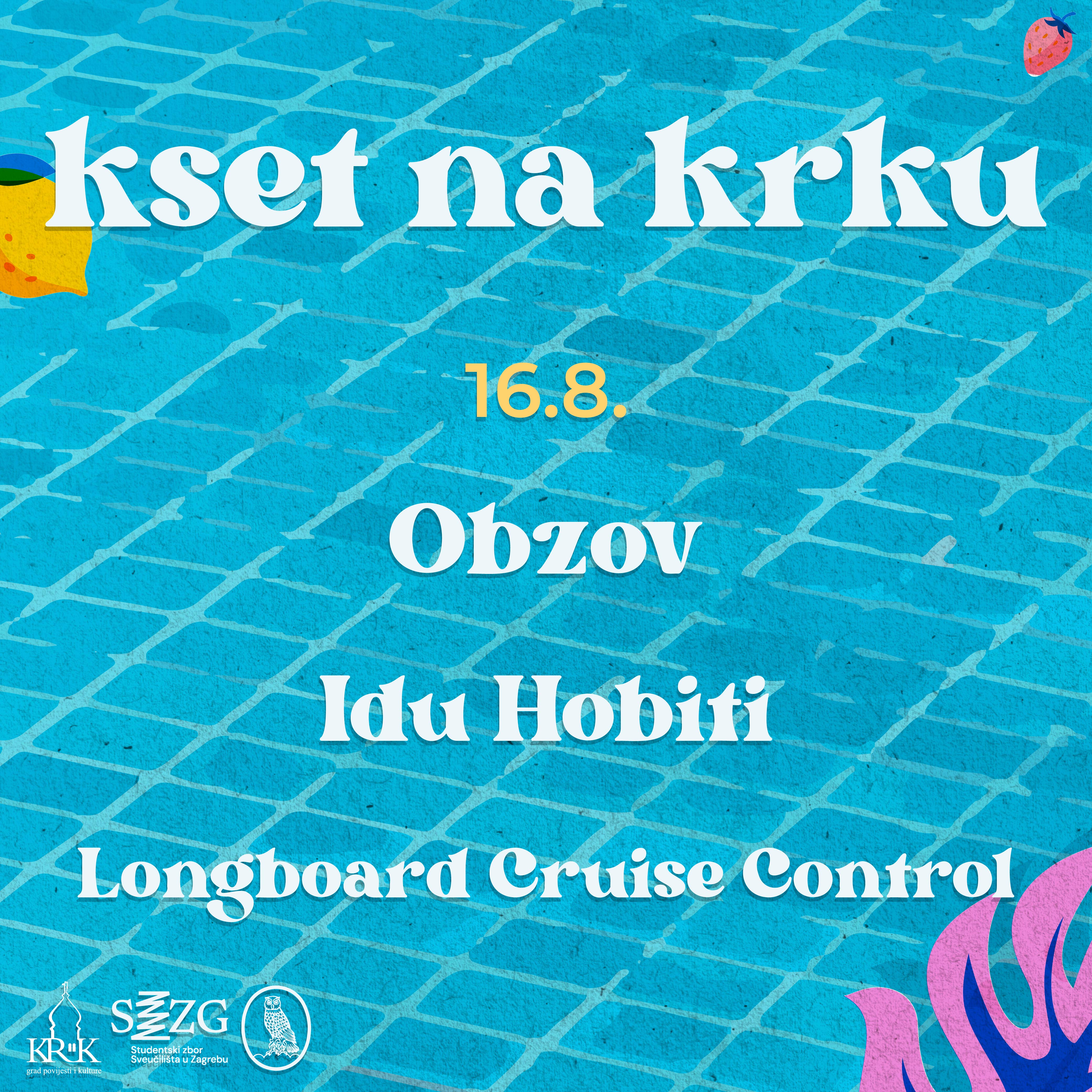 KSET na Krku - Obzov + Idu Hobiti + Longboard Cruise Control